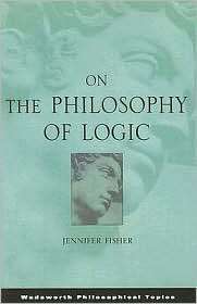   of Logic, (0495008885), Jennifer Fisher, Textbooks   