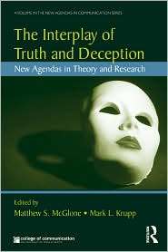 The Interplay of Truth and Deception New Agendas in Theory and 