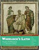   Wheelocks Latin by Frederic M. Wheelock 