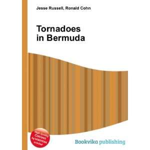  Tornadoes in Bermuda Ronald Cohn Jesse Russell Books