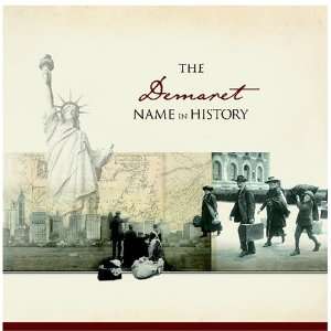  The Demaret Name in History Ancestry Books