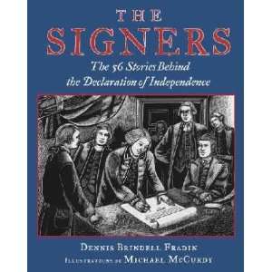   Signers Dennis B./ McCurdy, Michael (ILT) Fradin  Books