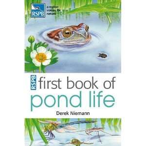    Rspb First Book of Pond Life [Paperback] Derek Niemann Books