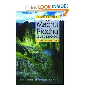  The Machu Picchu Guidebook A Self Guided Tour [Paperback 