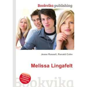  Melissa Lingafelt Ronald Cohn Jesse Russell Books