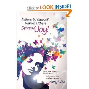 Believe in Yourself ~ Inspire Others ~ Spread Joy Start your day on 
