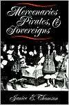 Mercenaries, Pirates, and Sovereigns State Building and 