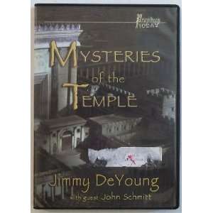   of the Temple DVD Jimmy Deyoung with John Schmitt 