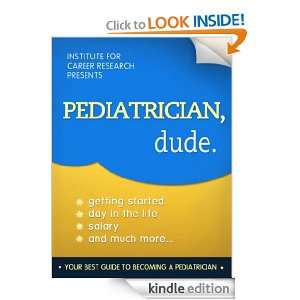 Pediatrician Jobs (How To Become A Pediatric Doctor) Career Books 