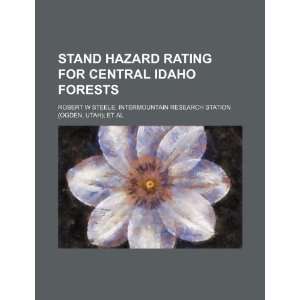   Idaho forests (9781234888398) Robert W Steele; Intermountain Books