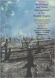 Hydrology and Water Management in the Humid Tropics Hydrological 