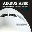   Airbus A380 Superjumbo of the 21st Century by Guy 