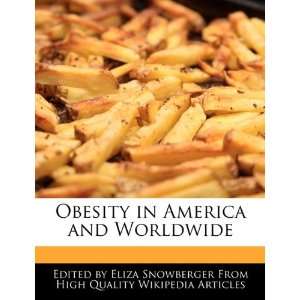  in America and Worldwide (9780554117416) Eliza Snowberger Books