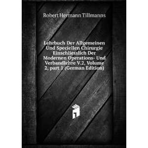   Volume 2,Â part 1 (German Edition) Robert Hermann Tillmanns Books