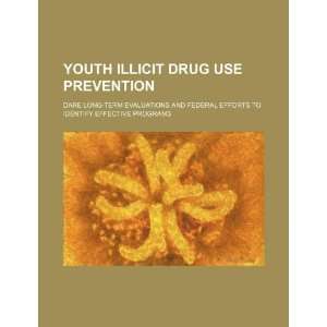  Youth illicit drug use prevention DARE long term 