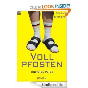 Vollpfosten (Gesamtausgabe) (German Edition) Thorsten Peter  