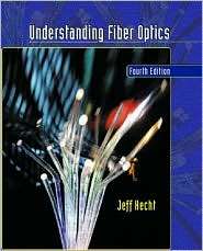   Fiber Optics, (0130278289), Jeff Hecht, Textbooks   