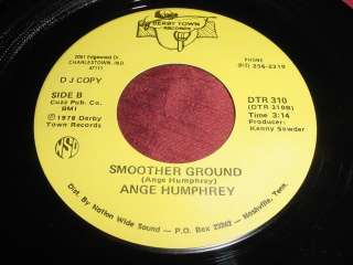 ANGE HUMPHREY   SOMEBODY WAKE ME / SMOTHER GROUND 1978  