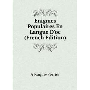   Populaires En Langue Doc (French Edition) A Roque Ferrier Books