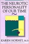 Neurotic Personality of Our Time, (0393310973), Karen Horney 