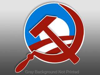 Obama Sign Hammer & Sickle Sticker  nobama symbol anti  