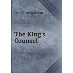 The Kings Counsel Frank Richardson Books