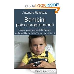 Bambini psico programmati (Il bambino naturale) (Italian Edition 