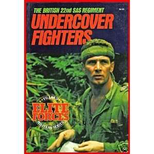   FIGHTERS The British 22nd SAS Regiment. Ashley Brown (ed). Books