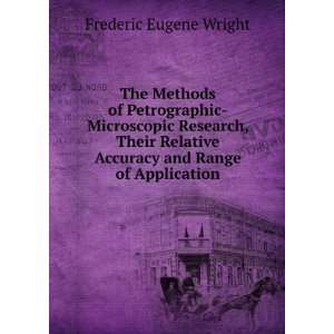   Accuracy and Range of Application Frederic Eugene Wright Books