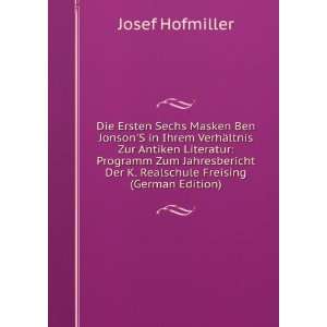   Freising (German Edition) (9785876364913) Josef Hofmiller Books