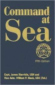 Command at Sea, (1557508410), James Stavridis, Textbooks   Barnes 