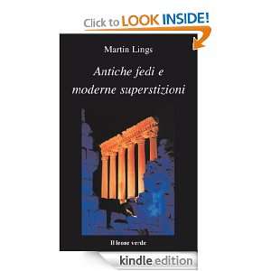 Antiche fedi e moderne superstizioni (Lisola) (Italian Edition 