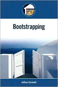 Bootstrapping, (0136044255), Jeffrey Cornwall, Textbooks   Barnes 