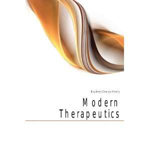 Modern Therapeutics Napheys George Henry  Books
