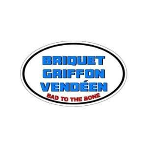 Briquet Griffon Vend??en   Bad to the Bone   Dog Breed   Window Bumper 