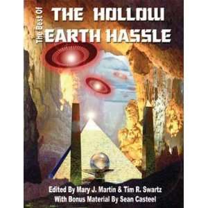  Best of the Hollow Earth Hassle by Mary Jane Martin 