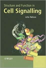   Cell Signalling, (0470025506), John Nelson, Textbooks   