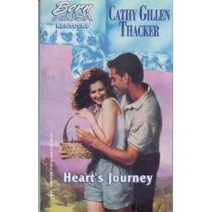  HEARTS JOURNEY Cathy Gillen THACKER Books