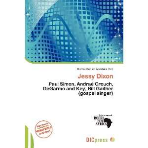    Jessy Dixon (9786138412359) Dismas Reinald Apostolis Books