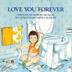  Love You Forever by Robert N. Munsch 2000, Hardcover, Gift