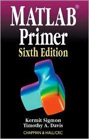 MATLAB Primer, (1584882948), Kermit Sigmon, Textbooks   