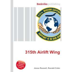  315th Airlift Wing Ronald Cohn Jesse Russell Books
