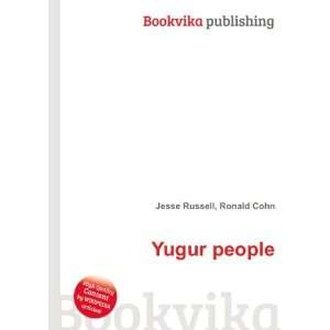  Yugur people Ronald Cohn Jesse Russell Books