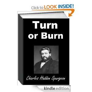 Turn or Burn Charles Haddon Spurgeon, Jack Earl  Kindle 