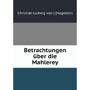   Ã¼ber die Mahlerey Christian Ludwig von ] [Hagedorn Books