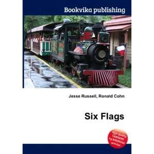  Six Flags Ronald Cohn Jesse Russell Books
