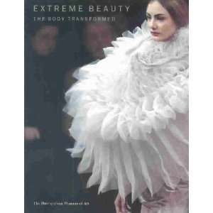 Extreme Beauty Harold Koda  Books