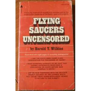  Flying Saucers Uncensored Harold T. Wilkins Books