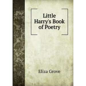  Little Harrys Book of Poetry Eliza Grove Books