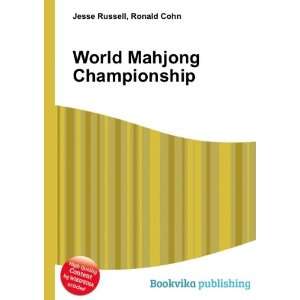  World Mahjong Championship Ronald Cohn Jesse Russell 